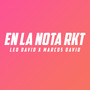 En la Nota Rkt (Remix) [Explicit]