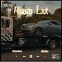 Repo Lot (feat. Deston) [Explicit]