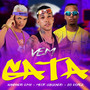 Vem Gata (Explicit)