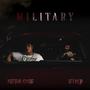 Military (feat. Neba One) [Explicit]