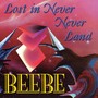 Lost in Never Never Land (Explicit)