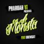 Im a Monsta (feat. Brewsky) [Explicit]