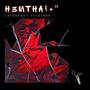 H3MTHA!+ : Crim$$$on night$$$ (Explicit)