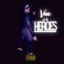 Voice Of The Heroes Freestyle (Explicit)