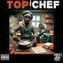 Top Chef (Explicit)