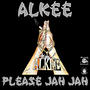 Please Jah Jah