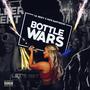 Bottle Wars (Explicit)