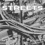 Streets (Explicit)