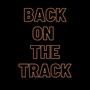 Back on the Track