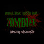 Zombier (Original Motion Picture Soundtrack)