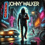 Johnny Walker Tapes (Explicit)