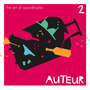 Auteur 2 (The Art of Soundtracks)