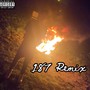 187 Remix (Explicit)