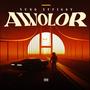 Awolor (Explicit)