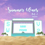 Summer Wavs Vol. 2 (Remixes)