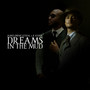 Dreams in the Mud (Explicit)