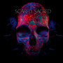 Scared Sacred