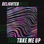 Take me up (Radio Edit)