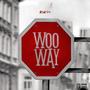 WOOWAY (Explicit)