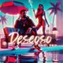 Deseoso (Explicit)