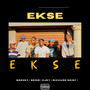 Ekse! (Explicit)