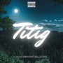 Titig (Explicit)