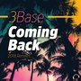 Coming Back (2018 Remixes)