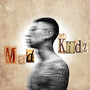 Mad Kidz(Explicit)