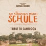 Tribut to Cameroon (Original Soundtrack)