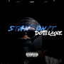 Stand On It (Explicit)