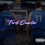 First Quarter (feat. 313.Kez) [Explicit]