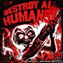 DESTROY ALL HUMANS (Explicit)