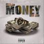 Money (feat. RAW June) [Explicit]