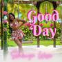 Good Day (Explicit)