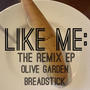 Like Me: The Remix EP (Explicit)