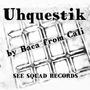 Uhquestik