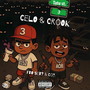 CELO & CROOK (Explicit)
