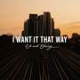 I Want It That Way (Acoustic)