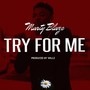 Try for Me - Single (Explicit)