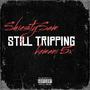 Still Tripping (feat. Kemani5x)