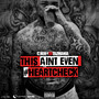 This Ain't Even (#HeartCheck)