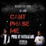 Can't Phase Me (feat. OC LORD & 88thagang) [Explicit]