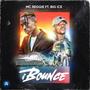 iBounce (feat. BIG ICE) [Explicit]