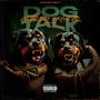 DOG TALK (feat. JIMBOB) [Explicit]