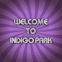 Welcome to Indigo Park