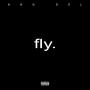 fly. (Explicit)