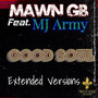 Good Soul (feat. MJ Army) (Extended Versions)