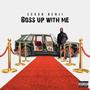 Boss Up With Me (Explicit)