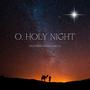 Oh Holy Night (feat. Angel Carlos)