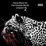 Hyena Blood On The Cheetah Mouth Leopard 2 (Explicit)